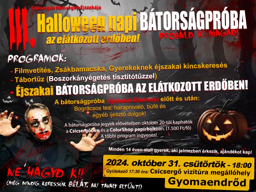 III. Halloween napi bátorságpróba az elátkozott erdőben